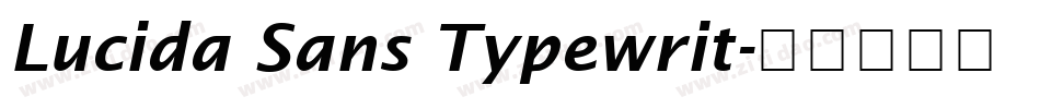 Lucida Sans Typewrit字体转换